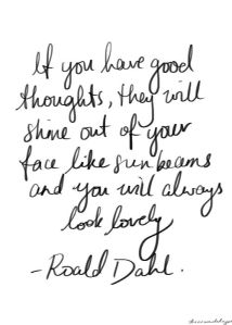 Good thoughts_Roald Dahl